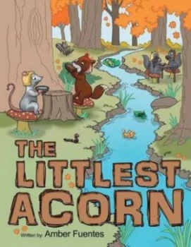 Image of Littlest Acorn by Amber Fuentes Paperback