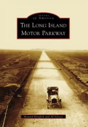 Image of The Long Island Motor Parkway by Howard Kroplick
