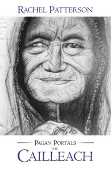 Image of Pagan portals - the Cailleach by Rachel Patterson