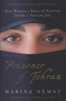Image of Prisoner of Tehran by Marina Nemat Paperback