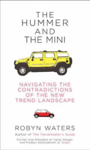 Image of The Hummer and the Mini by Robyn Waters