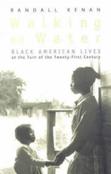 Image of Walking on Water by Randall Kenan Paperback