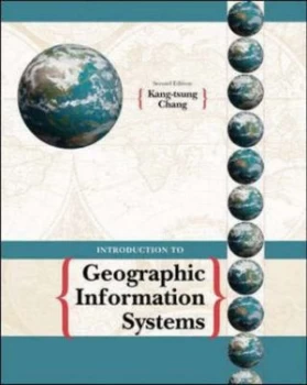 Image of Introduction to Geographic Information Systems by Kang-Tsung Chang Book