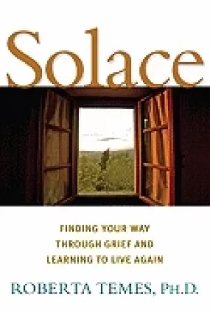 Image of solace finding your way through grief and learning to live again