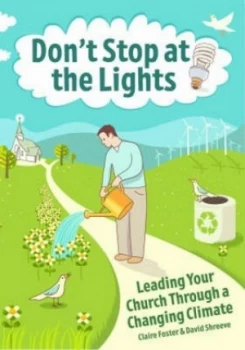 Image of Dont Stop at the Lights by Claire Foster Paperback