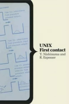 Image of Unix by Y Nishinuma and R Espesser and J. a Mariani Paperback