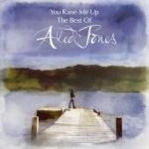 image of Aled Jones - You Raise Me Up: Greatest Hits (Music CD)