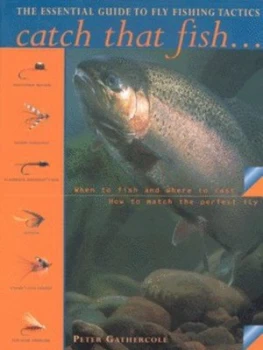 Image of Catch That Fish by Peter Gathercole Hardback