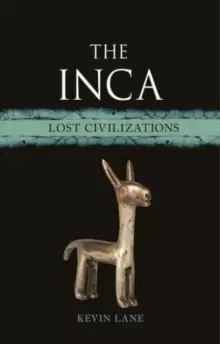 Image of The Inca : Lost Civilizations