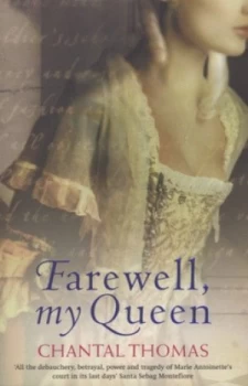 Image of Farewell My Queen by Chantal Thomas Paperback