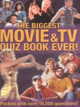 Image of The Biggest Movie and TV Quiz Book Ever by Carlton Books UK Book