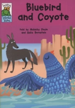 Image of Bluebird and Coyote by Malachy Doyle Book