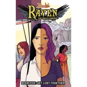 Image of Princeless: Raven Pirate Princess: Volume 5: Get Lost Together