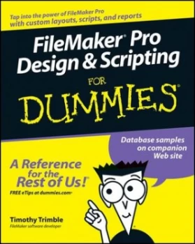 Image of Filemaker Pro Design and Scripting for Dummies by Timothy Trimble Book