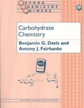 Image of Carbohydrate Chemistry by B. G. Davis Book