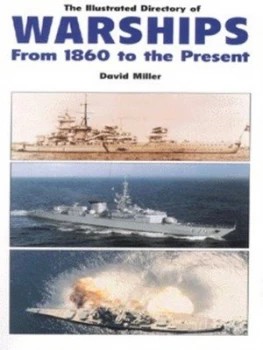 Image of The Illustrated Directory of Warships by D. M. O Miller Book