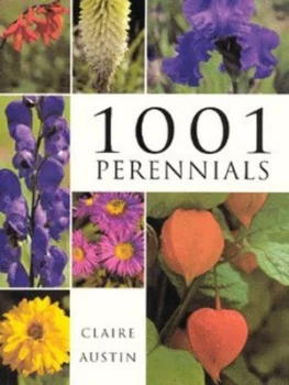 Image of 1001 Perennials by Claire Austin Paperback
