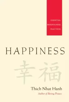 Image of Happiness : Essential Mindfulness Practices