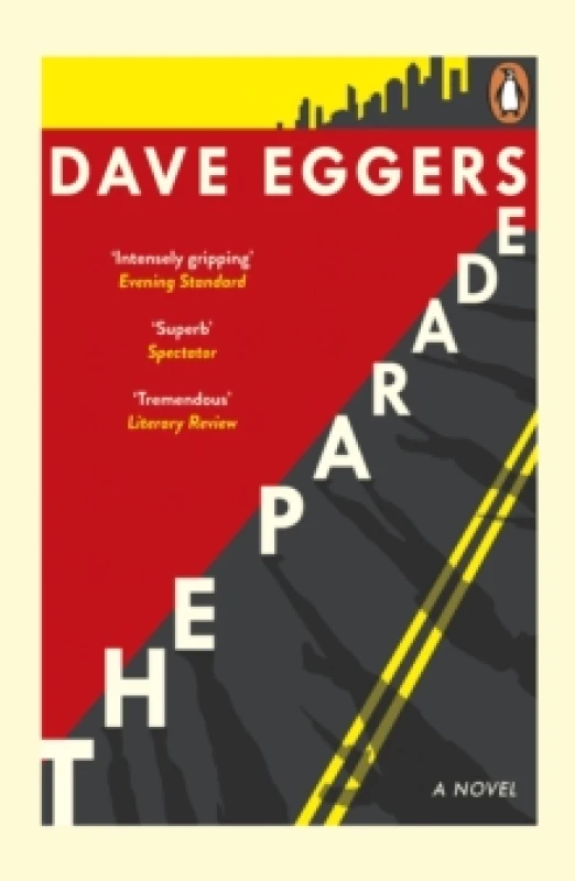 Image of The Parade. Paperback. By Dave Eggers Books