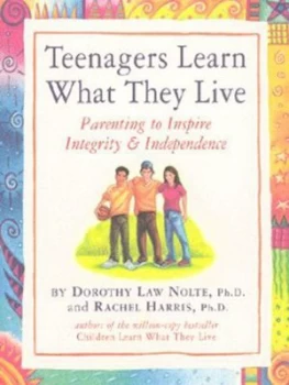 Image of Teenagers Learn What They Live by Rachel Harris Book