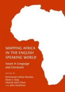 Image of Mapping Africa in the English Speaking World by Kemmonye Collette Monaka and University of Botswana Hardback