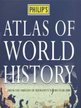 Image of Philips Atlas of World History by Patrick K Obrien Hardback