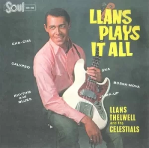 Image of Llans Plays It All by Llans Thelwell and The Celestials Vinyl Album