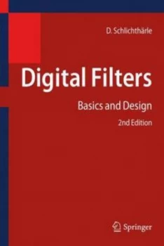 Image of Digital Filters by Dietrich Schlichthrle Hardback