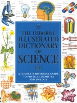 Image of The Usborne Illustrated Dictionary of Science by Corinne Stockley and Chris Oxlade and Jane Wertheim and Kuo Kang Chen and G Smith Book
