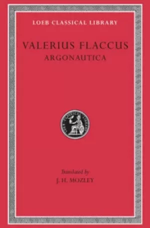 Image of Argonautica L286 Trans MozleyLatin by Valerius Flaccu