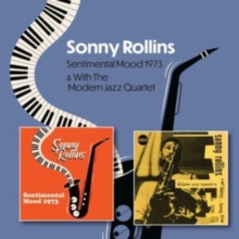 Image of Sonny Rollins - Sentimental Mood 1973 & With the Modern Jazz Quartet 1951-1953 [CD / Album] Music CDs - Music CD