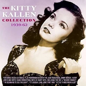 Image of Kitty Kallen - The Kitty Kallen Collection 1939-62 CD
