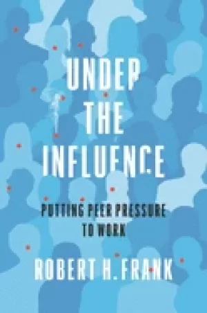Image of under the influence putting peer pressure to work