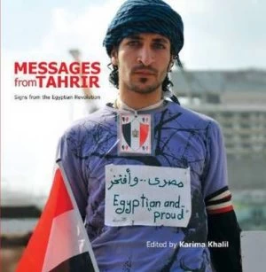Image of Messages from Tahrir by Karima Khalil Book