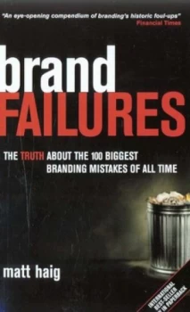 Image of Brand Failures by Matt Haig Book