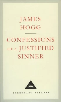 Image of Confessions of a Justified Sinner by James Hogg Hardback
