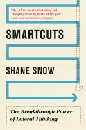 Image of smartcuts the breakthrough power of lateral thinking