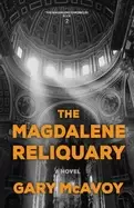 Image of magdalene reliquary the book 2 of the magdalene chronicles