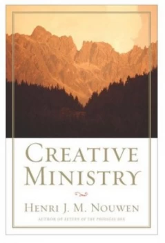 Image of Creative Ministry by Henri Nouwen Book