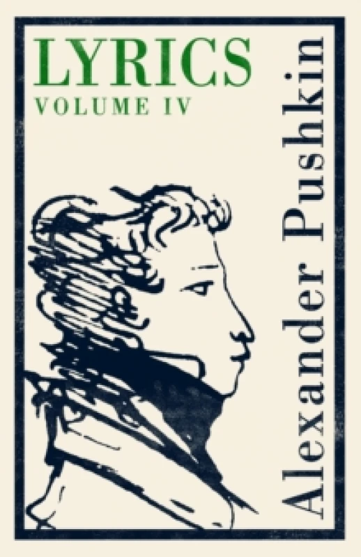 Image of Lyrics: Volume 4 (1829-37) Paperback / softback