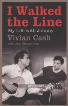 Image of I Walked the Line by Vivian Cash Paperback
