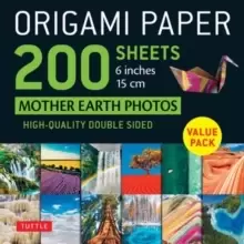 Image of Origami Paper 200 sheets Mother Earth Photos 6" (15 cm) : Tuttle Origami Paper: High-Quality Double Sided Origami Sheets Printed with 12 Different Pho