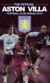 Image of Official Aston Villa Fc 2015 Annual Hardback