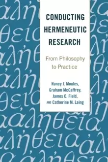 Image of Conducting Hermeneutic Research : From Philosophy to Practice