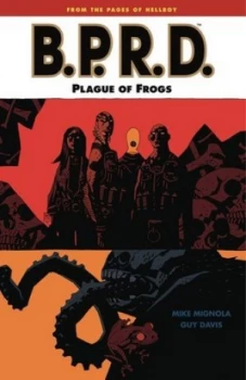 Image of Bprd Volume 3 Plague of Frogs by Dark Horse Paperback