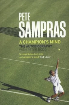 Image of A Champions Mind by Pete Sampras Paperback