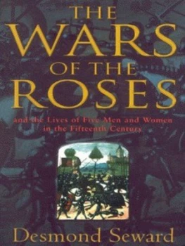 Image of The Wars of the Roses by Desmond Seward Paperback