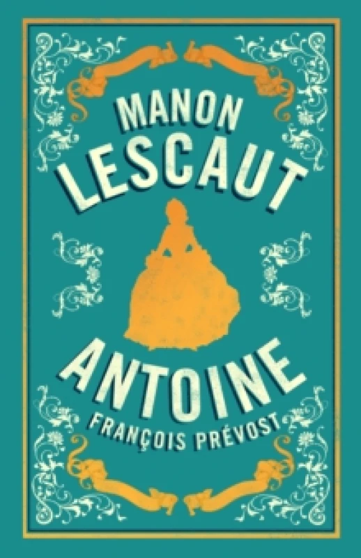 Image of Manon Lescaut : Newly Translated and Annotated Paperback / softback