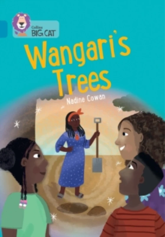 Image of Wangari's Trees : Band 13/Topaz Paperback / softback
