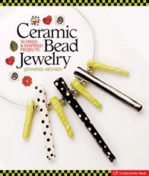Image of Ceramic Bead Jewelry by Jennifer Heynen Hardback